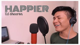 HAPPIER Ed Sheeran  Cover by Rence Iglesias [upl. by Nnav918]