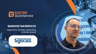 WYWIAD MARIUSZ NAWROCKI SYSCALL TARGI GASTRO QUICKSERVICE 2024 Ptak Warsaw Expo [upl. by Deva922]