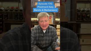 Episode 170 Barolo and Barbaresco [upl. by Norehc]