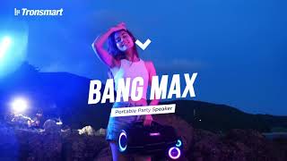 Tronsmart Bang Max portable party speaker [upl. by Merle419]