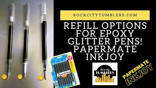 Refill information and links for PaperMate Ink Joy Gel Ink Pens Epoxy Glitter Pens by Mona Scott [upl. by Iaj]