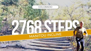 2768 Steps Up The Manitou Incline [upl. by Rehpitsirhc193]