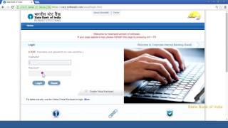 SBI Corporate Internet Banking Saral First Time Login Video Created as on September 2016 [upl. by Bowlds248]