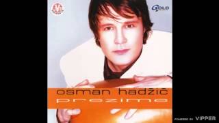 Osman Hadžić  Ti mene ne voliš  Audio 2002 [upl. by Atikaj]