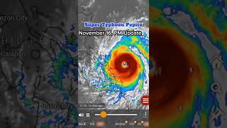 Weather Update  November 16 2024  Super Typhoon Pepito Super Bagyo pepitoph supertyphoon [upl. by Adelpho]