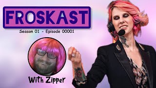 Froskast Episode 0001 w Zipper G4s Host Debut Podcast Quartering is TOXIC Brie Larson SLAYS [upl. by Knapp737]