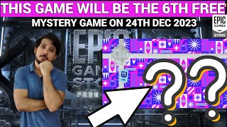 EXPECTED 6TH FREE MYSTERY GAME ON DEC 24  EPIC GAMES MYSTERY GAME 2023 [upl. by Emarej]