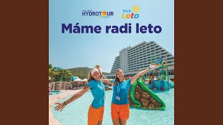 Máme radi leto [upl. by Hochman]