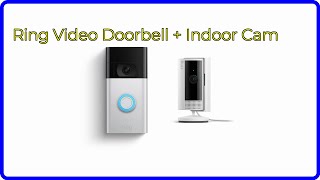 REVIEW 2024 Ring Video Doorbell  Indoor Cam ESSENTIAL details [upl. by Aklam701]