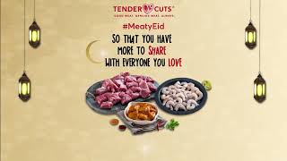 Celebrate a MeatyEid with Tender Cuts More Meat More Love [upl. by Dorian]