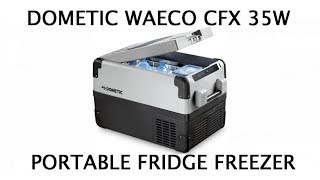 Dometic Coolfreeze CFX 35W Portable Compressor Fridge Freezer Cool Box camping campervans [upl. by Aihsrop]