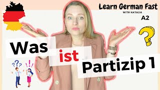 Was ist Partizip 1 II Learn German with Natalia [upl. by Ebag995]