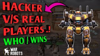 War Robots Gameplay Hacker Joins the Battle But Real Player Broke the poor hacker full epic fight [upl. by Surtemed]