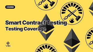 Phát triển Web3 với Solidity 5  10  Testing Coverage [upl. by Acinahs]