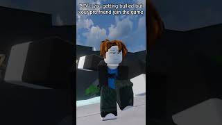 pov you getting bullied but your pro friend join game RobloxAnimation shorts short memes roblox [upl. by Wait]