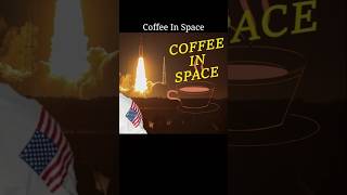 Coffee in Space [upl. by Boleslaw]