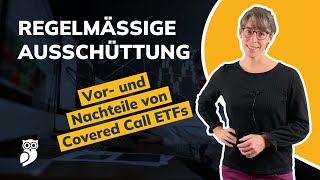 Regelmäßiges Einkommen mit ETFs – Covered Call ETFs unter der Lupe [upl. by Whyte871]