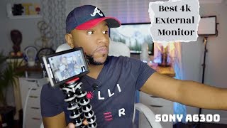 Best 4k External Monitor For Your Sony A6300 FeelWorld F6 4k Camera Monitor [upl. by Etnaid]