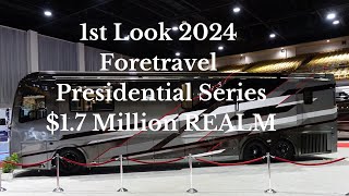 Foretravel Presidential Series REALM [upl. by Venuti]