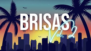 Brisas Vol 2 [upl. by Aleuname]