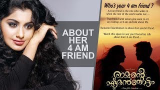 Meera Nandan About Her 4 AM Friend  Ramante Edanthottam  Ranjith Sankar  Kunchacko Boban [upl. by Cymbre]