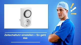 🚑 Zeitschaltuhr einstellen – So geht das [upl. by Tim376]