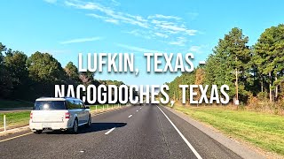 Lufkin Texas to Nacogdoches Texas Drive with me on a Texas highway [upl. by Appleton]