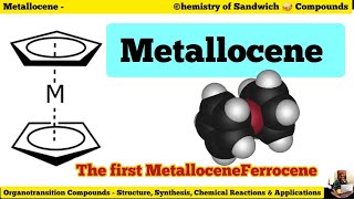 MetalloceneFerrocene Structure stability 18erule Synthesis Reactions and Applications [upl. by Nichols]