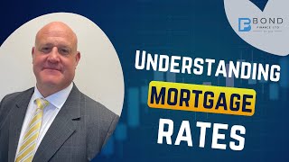 Understanding UK mortgage rates [upl. by Anora264]