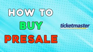 How To Buy Presale Tickets On Ticketmaster Quick Tutorial [upl. by Aromas]