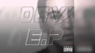 Devlin  Devz EP [upl. by Llevol405]