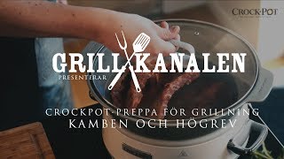 Grillmästarens Bästa Grilltips avsnitt 2 Kamben och högrev [upl. by Alyse939]