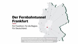 Der Fernbahntunnel Frankfurt Hessens Drehkreuz in der Schieneninfrastruktur 22 Januar 2024 [upl. by Leagiba]