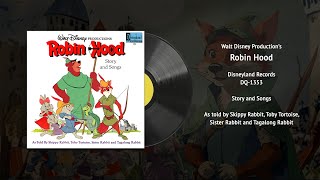 Walt Disneys Robin Hood Story amp Songs DQ1353  Vintage Disney Vinyl Restored [upl. by Alael568]