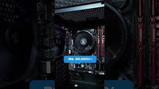 Only Rs 30000 PC Build  Gaming amp Editing PC Build 2023 pcbuild gamingpc shorts [upl. by Aerised]