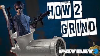 How I Level And Grind Infamy Quickly In Payday 2 Whilst Retaining My Sanity [upl. by Suoirtemed]