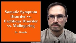 What are the Differences Between Somatic Symptom Disorder Factitious Disorder amp Malingering [upl. by Nimajnab691]