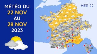 Météo du Mercredi 22 au Mardi 28 Novembre 2023 [upl. by Nodnas323]