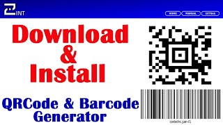 How to Download and Install Zint QRCode and Barcode Generator [upl. by Capps]