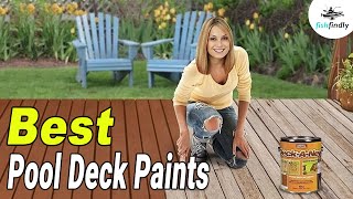 Best Pool Deck Paints In 2020 – Buyers Guide With Comparison [upl. by Llerut404]