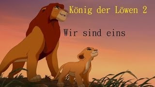 König der Löwen 2  Wir sind eins lyrics [upl. by Fishbein678]