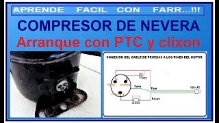 Como conectar un compresor de nevera con su PTC y su clixon [upl. by Neeka]