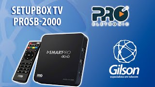 SetupBox TV  Proeletronic modelo PROSB20002GB Firmware para Provedor [upl. by Crespi]