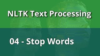 NLTK Text Processing 04  Stop words [upl. by Rolo]