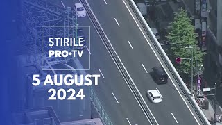 Știrile PRO TV  5 August 2024 [upl. by Dadivitan]