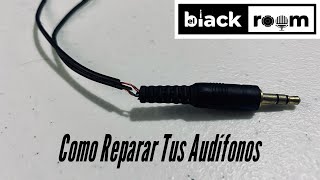 Como Reparar Audifonos  TUTORIAL [upl. by Nnanaej]