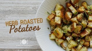 Toaster Oven Herb Roasted Potatoes  12 Simple Cooking [upl. by Ayidah]