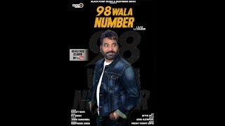 98 Wala Number Official Video  Ranjit Mani  Latest Punjabi Song 2020  New Punjabi Song 2020 [upl. by Ahsaenat]