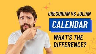 Gregorian calendar and Julian calendar  whats the difference [upl. by Arracahs893]