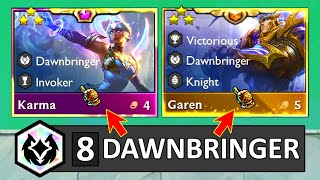 8 Dawnbringer are CRAZY ⭐⭐⭐ ft 3 Star Garen  Karma [upl. by Ajssatsan]